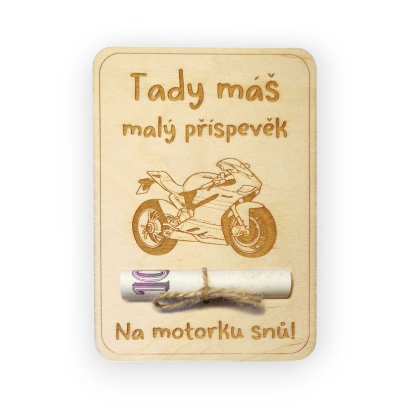 Dřevěné přání na peníze – Motorka