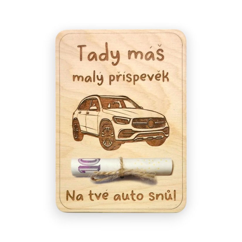 Dřevěné přání na peníze – Auto - Varianta: Sedan